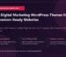 Best digital marketing WordPress themes for conversion-ready websites